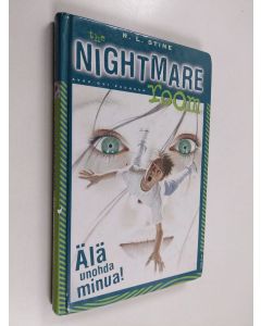 Kirjailijan R. L Stine käytetty kirja Älä unohda minua!
