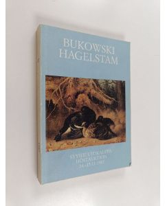 käytetty kirja Bukowski hagelstam : Syyshuutokauppa = Höstauktion 14.-15.11.1987