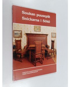Kirjailijan Marianne Långvik-Huomo käytetty kirja Soukan puusepät vuosina 1873-1932. Snickarna i Sökö 1873-1932
