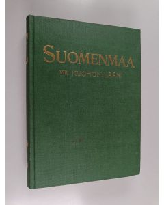 Tekijän J. E. ym. Rosberg  käytetty kirja Suomenmaa 8 : maantieteellis-taloudellinen ja historiallinen tietokirja : Kuopion lääni (+kartta)