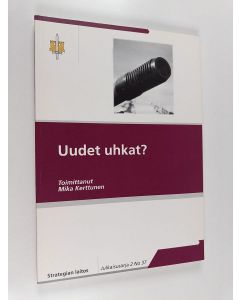 käytetty kirja Uudet uhkat?