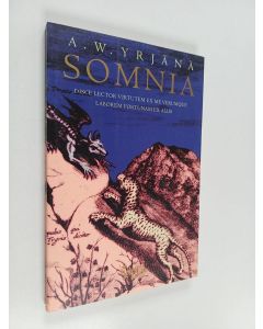 Kirjailijan A. W. Yrjänä käytetty kirja Somnia
