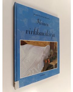Kirjailijan Jeanette Jovik Skarpmo käytetty kirja Iloinen virkkauskirja