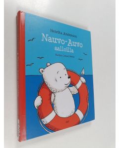Kirjailijan Henrika Andersson käytetty kirja Nauvo-Auvo aalloilla
