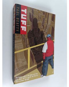 Kirjailijan Paul Beatty käytetty kirja Tuff