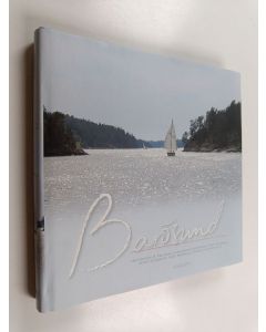 Kirjailijan Christoffer H. ym. Ericsson käytetty kirja Barösund