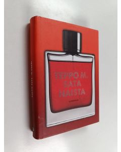 Kirjailijan Teppo M. käytetty kirja Sata naista