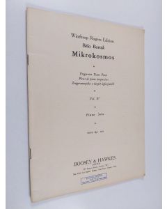 Kirjailijan Béla Bartók käytetty teos Mikrokosmos - progressive piano pieces - Pièces de piano progressives
