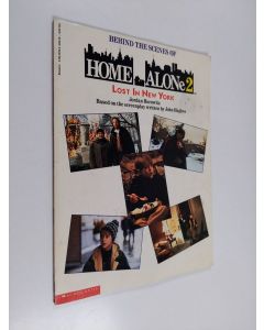 Kirjailijan Jordan Horowitz käytetty kirja Behind the Scenes of Home Alone 2 - Lost in New York