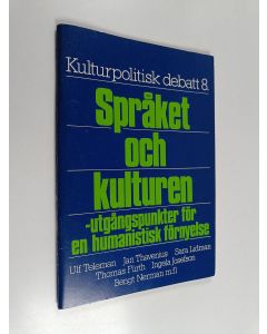 käytetty teos Språket och kulturen : utgångspunkter för en humanistisk förnyelse