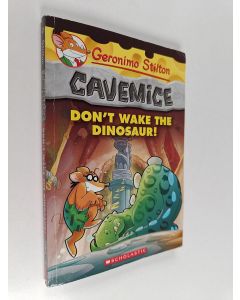 Kirjailijan Geronimo Stilton käytetty kirja Don't Wake the Dinosaur!