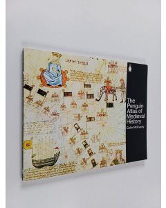 Kirjailijan Colin McEvedy käytetty kirja The Penguin atlas of medieval history