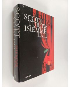 Kirjailijan Scott Turow käytetty kirja Isiemme lait