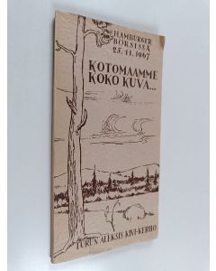 Kirjailijan Jouko Sakari. Linjama käytetty kirja Kotomaamme koko kuva