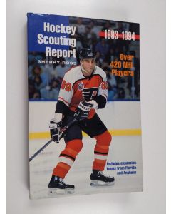 Kirjailijan Sherry Ross käytetty kirja Hockey scouting report 1993-1994