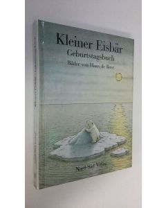 Kirjailijan Kleiner Eisbär käytetty kirja Geburtstagsbuch