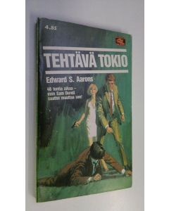 Kirjailijan Edward S. Aarons käytetty kirja Tehtävä Tokio