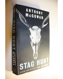 Kirjailijan Anthony McGowan käytetty kirja Stag hunt