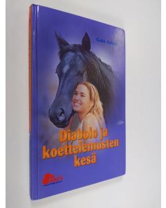 Kirjailijan Gaby Adam käytetty kirja Diabolo ja koettelemusten kesä