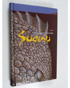 Kirjailijan Sari Peltoniemi käytetty kirja Suomu