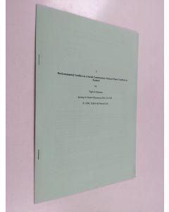 Kirjailijan Tapio Litmanen käytetty teos Environmental conflict as a social construction : Nuclear waste conflicts in Finland