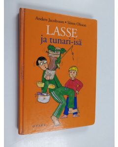 Kirjailijan Anders Jacobsson käytetty kirja Lasse ja tunari-isä
