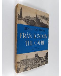 Kirjailijan Bengt von Törne käytetty kirja Från London till Capri
