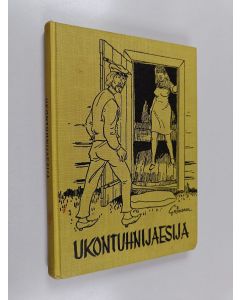 käytetty kirja Ukontuhnijaesija : Valittuja juttuja Savon sanomista