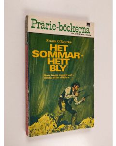 Kirjailijan Frank O'Rourke käytetty kirja Het sommarhett bly