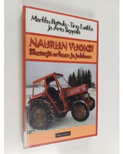 Kirjailijan Markku Hattula käytetty kirja Naurun vuoksi : sketsejä arkeen ja juhlaan