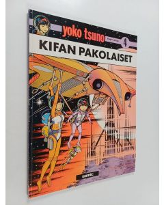 Kirjailijan Roger Leloup käytetty kirja Kifan pakolaiset