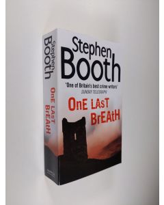 Kirjailijan Stephen Booth käytetty kirja One Last Breath (ERINOMAINEN)