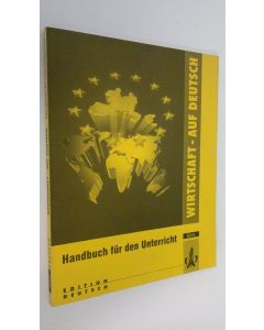 Kirjailijan Christinane Braun käytetty kirja Wirtschaft - auf deutsch : Handbuch fur den Unterricht