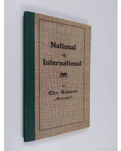 Kirjailijan Chr Hansen käytetty kirja National og International