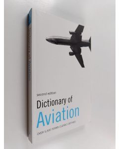 Kirjailijan D. Crocker käytetty kirja Dictionary of aviation