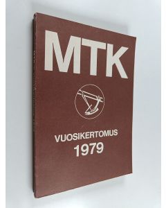 käytetty kirja MTK:n vuosikertomus 1979