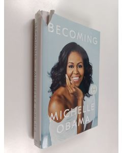 Kirjailijan Michelle Obama käytetty kirja Becoming