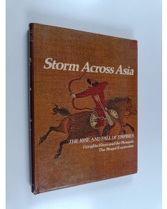 Kirjailijan Henry Wiencek käytetty kirja Storm across Asia