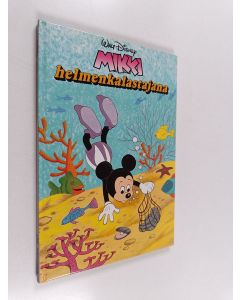 Kirjailijan Walt Disney käytetty kirja Mikki helmenkalastajana