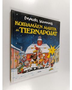 Kirjailijan Mauri Kunnas käytetty kirja Koiramäen Martta ja tiernapojat
