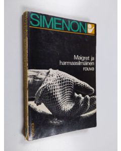 Kirjailijan Georges Simenon käytetty kirja Maigret ja harmaasilmäinen rouva