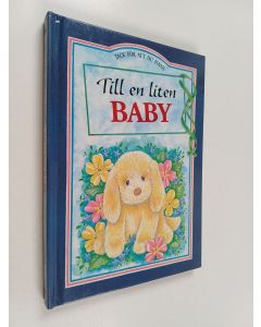 Kirjailijan Pam Brown käytetty kirja Till en liten baby