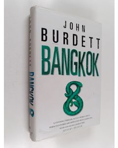 Kirjailijan John Burdett käytetty kirja Bangkok