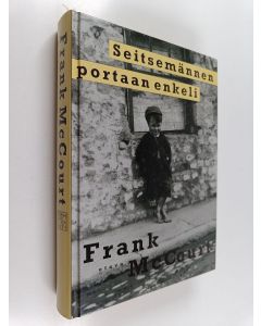 Kirjailijan Frank McCourt käytetty kirja Seitsemännen portaan enkeli