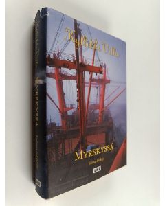 Kirjailijan Kyllikki Villa käytetty kirja Myrskyssä : kolmas lokikirja