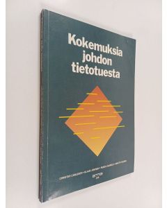 Kirjailijan Christer Carlsson käytetty kirja Kokemuksia johdon tietotuesta