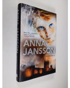 Kirjailijan Anna Jansson käytetty kirja Tuhopolttaja (ERINOMAINEN)