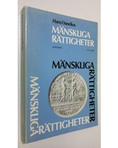 Kirjailijan Hans Danelius käytetty kirja Mänskliga rättigheter