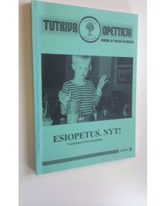 Tekijän Eira Korpinen  käytetty kirja Esiopetus Nyt! (ERINOMAINEN)