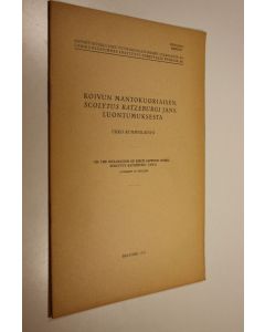 Kirjailijan Ukko Rummukainen käytetty teos Koivun mantokuoriaisen, Scolytus Ratzeburgi Jans luontumuksesta